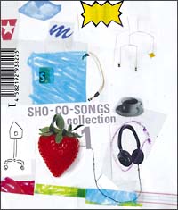 ＳＨＯ－ＣＯ－ＳＯＮＧＳ　Ｃｏｌｌｅｃｔｉｏｎ　１