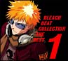 BLEACH　BEAT　COLLECTION　THE　BEST　1