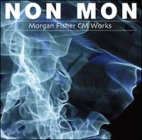 NON MON-Morgan Fisher CM Works-