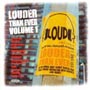 LOUDER　THAN　EVER　1