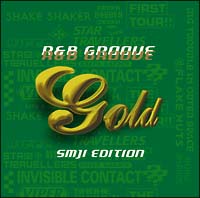 GOLD R&B GROOVE～SMJI EDITION～