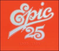 ＥＰＩＣ２５　１９８０～１９８５