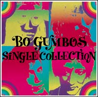 BO GUMBOS SINGLE COLLECTION