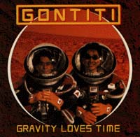 Ｇｒａｖｉｔｙ　ｌｏｖｅｓ　Ｔｉｍｅ