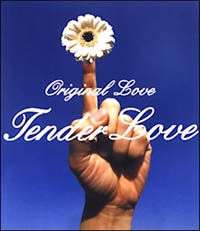 Ｔｅｎｄｅｒ　Ｌｏｖｅ