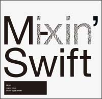 Mixin’-Japan Issue- mixed by M-Swift