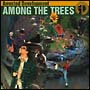 Among　the　Trees(DVD付)
