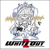 WHITE OUT 2～real snowboarder’s compilation～