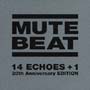 MUTE　BEAT　20周年記念ベスト盤