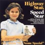 Highway　Star，Speed　Star