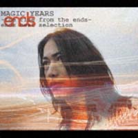 ＭＡＧＩＣ　ＹＥＡＲＳ～ｔｈｅ　ｒｉｓｅ　ｆｒｏｍ　ｔｈｅ　ｅｎｄｓ～ｅｎｄｓ　ｂｅｓｔ　ｓｅｌｅｃｔｉｏｎ