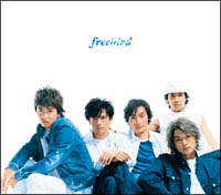 freebird/ＳＭＡＰ 本・漫画やDVD・CD・ゲーム、アニメをTポイントで