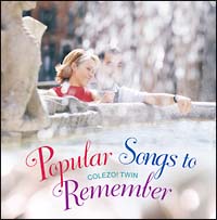 ＜ＣＯＬＥＺＯ！ＴＷＩＮ＞想い出のポピュラー・ヒット