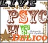 LIVE　PSYCHEDELICO