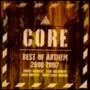 CORE〜BEST　OF　ANTHEM（通常盤）