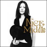 Ｎｉｃｅ　Ｍｉｄｄｌｅ（通常盤）