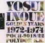 ＧＯＬＤＥＮ　ＹＥＡＲＳ　１９７２－１９７４