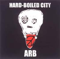 ＨＡＲＤ－ＢＯＩＬＥＤ　ＣＩＴＹ