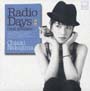 Radio　Days（but　goodies）〜素敵なラジオ・デイズ