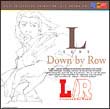 ドラマCD L/R～L SIDE-Down by Row
