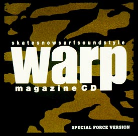 Ｗａｒｐ　Ｍａｇａｚｉｎｅ　ＣＤ～ＳＰＥＣＩＡＬ　ＦＯＲＣＥ　ＶＥＲＳＩＯＮ