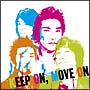 KEEP　ON，MOVE　ON（通常盤）