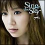 Sing　to　the　Sky（通常盤）
