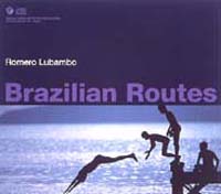 Ｂｒａｚｉｌｉａｎ　Ｒｏｕｔｅｓ