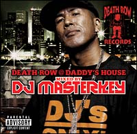 DEATH ROW@DADDY’S HOUSE MIXED BY DJ MASTERKEY