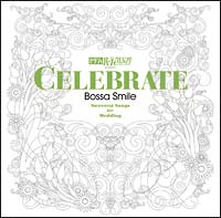 ゼクシィパーティーウエディングプレゼンツ　ＣＥＬＥＢＲＡＴＥ～ＢＯＳＳＡ　ＧＡＲＤＥＮ