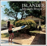 ISLANDER～JAWAIIAN MUSIC 2～