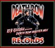 DJ YUTAKA presents DEATH ROW MASTERMIX