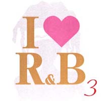 アイ・ラヴＲ＆Ｂ　ＶＯＬ．３