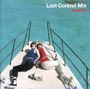 Lost　Control　Mix