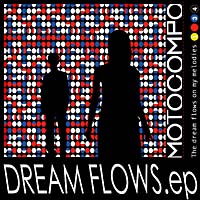 ＤＲＥＡＭ　ＦＬＯＷＳ．ｅｐ