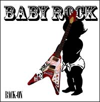 ＢＡＢＹ　ＲＯＣＫ