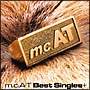 m．c．A・T　Best　Singles＋(DVD付)
