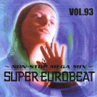 スーパー・ユーロビート　ＶＯＬ．９３　ＮＯＮ－ＳＴＯＰ　ＭＥＧＡ　ＭＩＸ