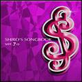 ＳＨＩＲＯ’Ｓ　ＳＯＮＧＢＯＯＫ　ｖｅｒ．７．０