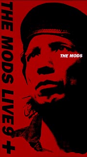 ＴＨＥ　ＭＯＤＳ　ＬＩＶＥ９＋