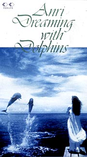 ANLI DREAMING with THE DOLPHINS