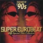 ザ・ベスト・オブ・’90s・スーパー・ユーロビート〜DJ　Special　Hits　Collection〜