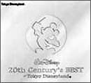20th Century’s Best～Tokyo Disneyland