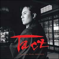 Ｔａｃｔ　Ｔａｒｏ　Ｂｅｓｔ　Ｗｏｒｋｓ　２０００－２００５