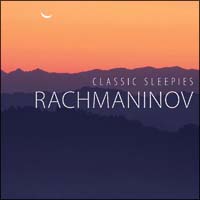 おやすみクラシックス　６．ラフマニノフ