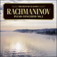 ラフマニノフ：ピアノ協奏曲第２番