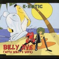 BILLY JIVE(WITH WILLY’S WIFE) ビリーのバナナ大作戦