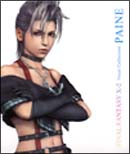 FINAL FANTASY X-2 VOCAL COLLECTION/PAINE