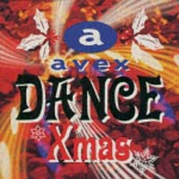 avex DANCE X’’mas