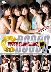 RQ360　Compilation2　’08